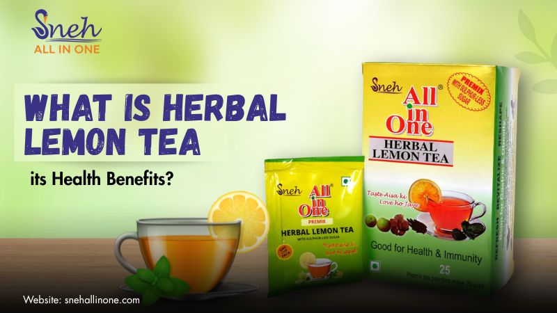 What is Herbal Lemon Tea and its Health Benefits