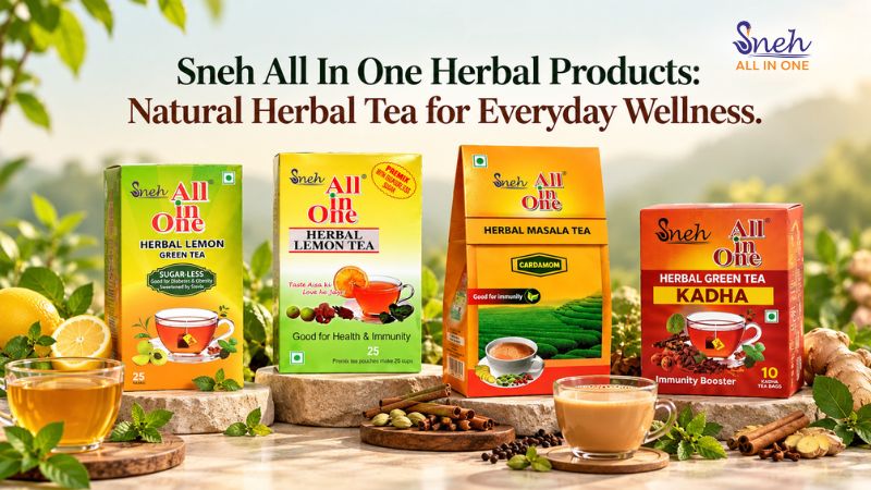 Sneh All in One herbal tea product range — lemon green tea, lemon tea, masala tea, green tea kadha