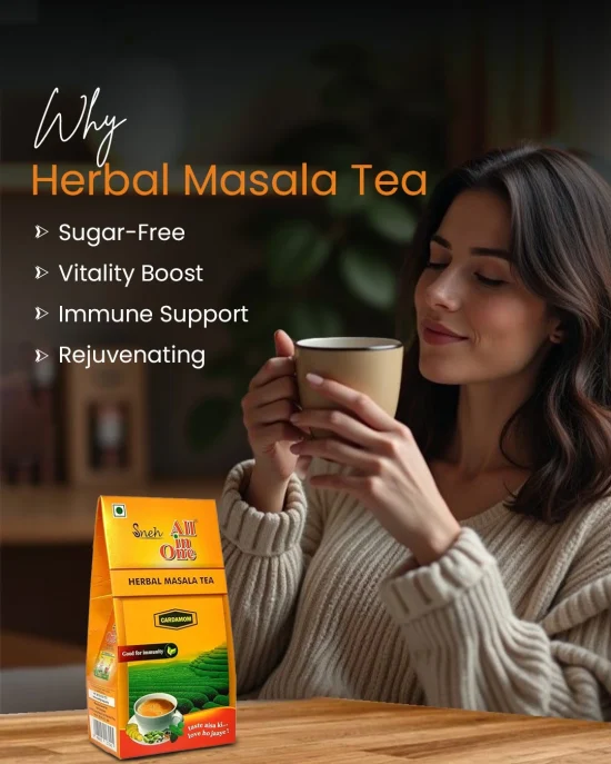 Why Choose Sneh All-In-One Herbal Masala Tea?